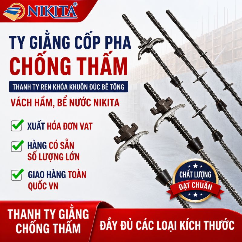 Ty Giằng Cốp Pha Chống Thấm - Thanh Ty Ren Khóa Khuôn Đúc Bê Tông Vách Hầm, Bể Nước NIKITA